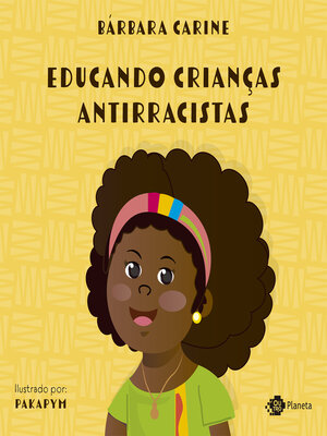 cover image of Educando crianças antirracistas